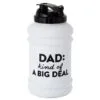 Hallmark Dad: Kind Of A Big Deal Water Jug, 80 Oz.