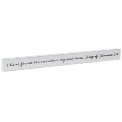 Hallmark Whom My Soul Loves Scripture Wood Quote Sign, 23.5x2